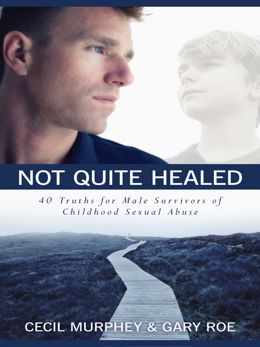 Title details for Not Quite Healed by Cecil Murphy - Available